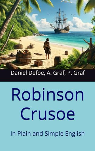Stock image for Robinson Crusoe: In Plain and Simple English for sale by Ria Christie Collections