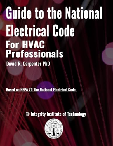 9798329469745: Guide to the National Electrical Code for HVAC Professionals