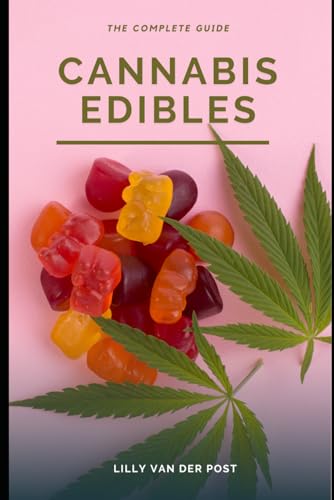 Beispielbild fr Cannabis Edibles: The Complete Guide zum Verkauf von Ria Christie Collections