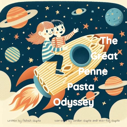 Stock image for The Great Penne Pasta Odyssey for sale by GreatBookPricesUK