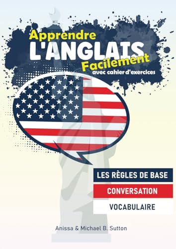 Stock image for Apprendre l'anglais facilement: avec cahier d'excercices for sale by Ria Christie Collections
