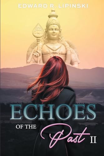 Stock image for Echoes of the Past II for sale by California Books