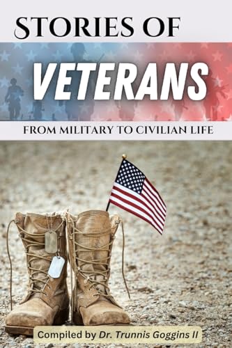 Stock image for Stories of Veterans: (from military to civilian life) for sale by Ria Christie Collections