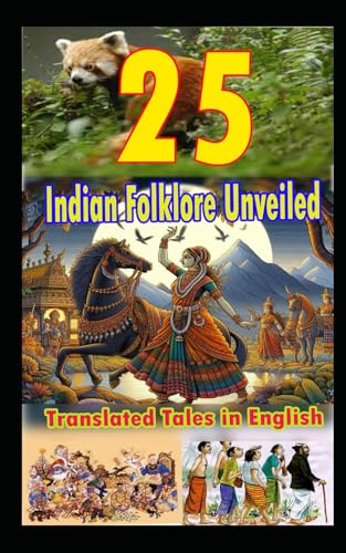 Immagine dell'editore per 25 Indian Folklore Unveiled: Translated Tales in English venduto da Ria Christie Collections