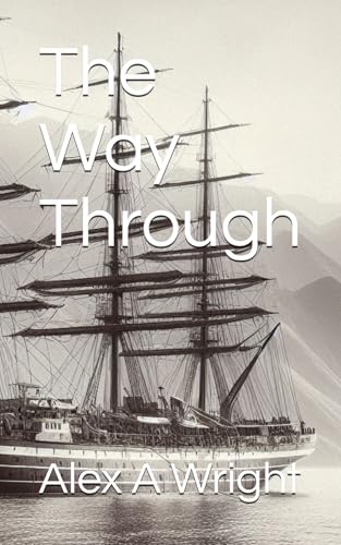 Beispielbild fr The Way Through zum Verkauf von Ria Christie Collections