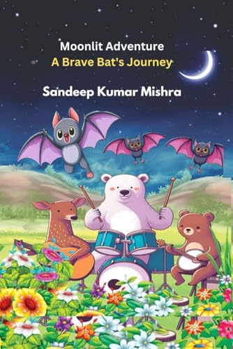 Beispielbild fr Moonlit Adventure: A Brave Bat's Journey (A Jungle Saga) zum Verkauf von Ria Christie Collections
