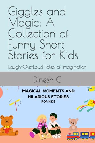 Immagine dell'editore per Giggles and Magic: A Collection of Funny Short Stories for Kids: Laugh-Out-Loud Tales of Imagination venduto da Ria Christie Collections