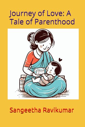 Stock image for Journey of Love: A Tale of Parenthood for sale by Ria Christie Collections