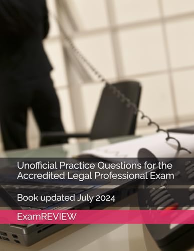 Immagine dell'editore per Unofficial Practice Questions for the Accredited Legal Professional Exam venduto da Ria Christie Collections