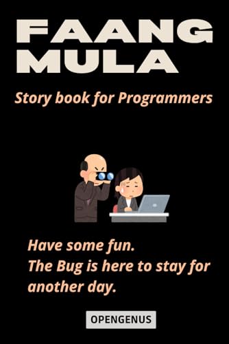 9798333678966: FAANGMULA: Story book for Programmers