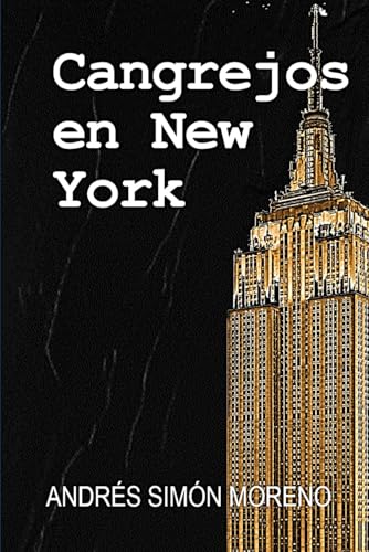 Stock image for Cangrejos en New York (Spanish Edition) for sale by Ria Christie Collections