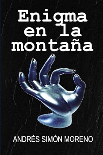Stock image for Enigma en la montaa (Spanish Edition) for sale by Ria Christie Collections
