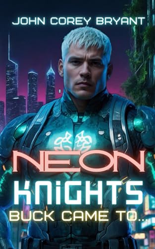 Beispielbild fr Neon Knights: Buck came to... (New Noir City) zum Verkauf von Ria Christie Collections
