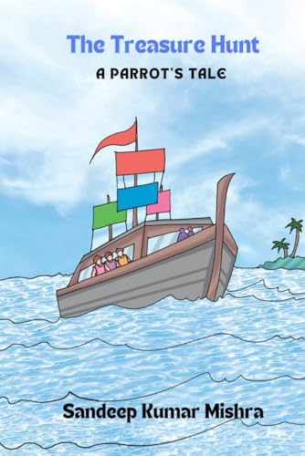 Beispielbild fr The Treasure Hunt: A Parrot's Tale (A Jungle Saga) zum Verkauf von Ria Christie Collections