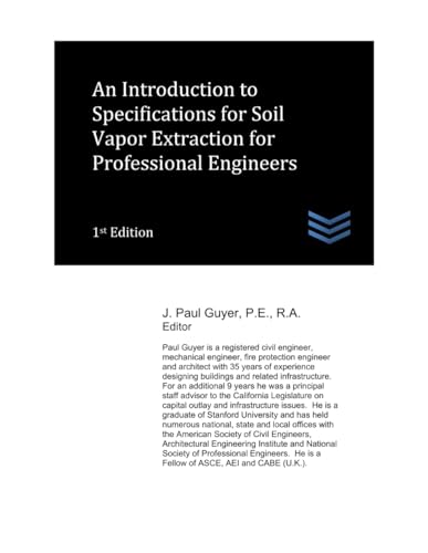 Image d'archives pour An Introduction to Specifications for Soil Vapor Extraction for Professional Engineers (Geotechnical Engineering) mis en vente par Ria Christie Collections