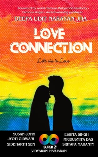 Stock image for LOVE CONNECTION: Let's Rise in Love for sale by Ria Christie Collections