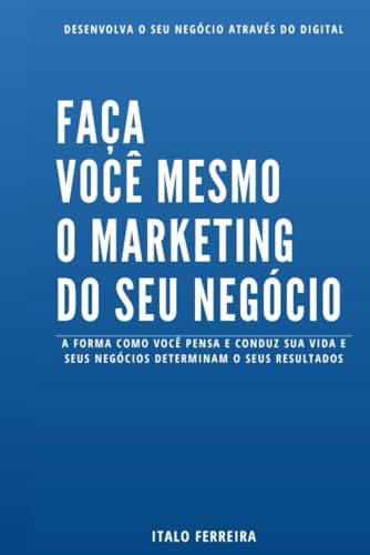 Beispielbild fr Faa Voc Mesmo o Marketing do Seu Negcio (Paperback) zum Verkauf von Grand Eagle Retail