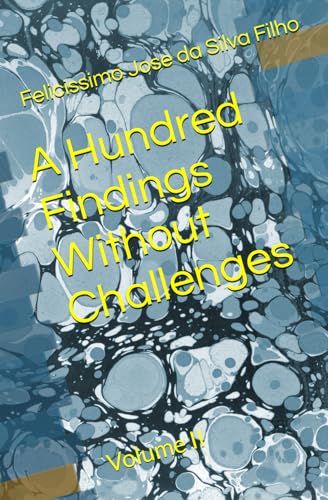 Stock image for A Hundred Findings Without Challenges Volume 2 for sale by Ria Christie Collections