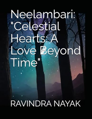 Immagine dell'editore per Neelambari: "Celestial Hearts: A Love Beyond Time" venduto da Ria Christie Collections