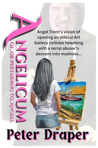 Stock image for Angelicum: of, or pertaining to, Angels (Ro & Angel Trent) for sale by Ria Christie Collections