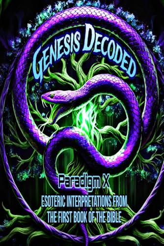 9798335871082: Genesis Decoded: Esoteric Interpretations from the First Book of the Bible