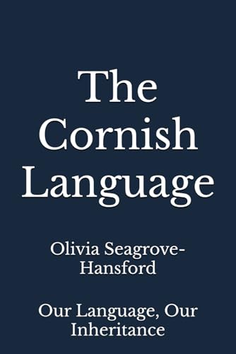 9798336328431: The Cornish Language: Our Language, Our Inheritance
