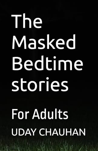Immagine dell'editore per The Masked Bedtime stories: For Adults venduto da Ria Christie Collections