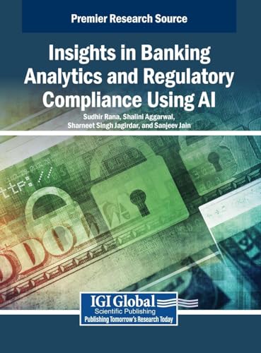 Stock image for Insights in Banking Analytics and Regulatory Compliance Using AI (Hardcover) for sale by CitiRetail