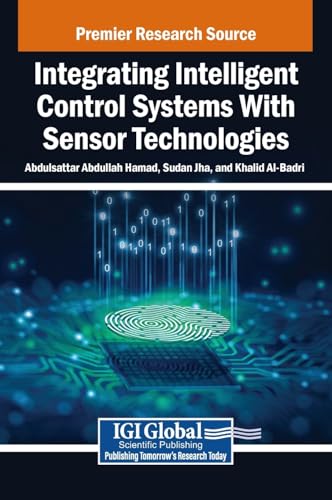 Stock image for Integrating Intelligent Control Systems with Sensor Technologies (Hardcover) for sale by CitiRetail