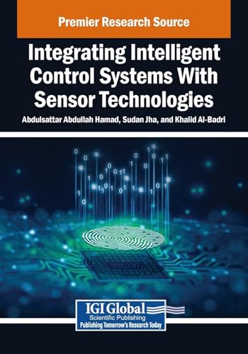 Stock image for Integrating Intelligent Control Systems With Sensor Technologies (Paperback) for sale by CitiRetail