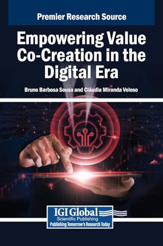 9798337317427: Empowering Value Co-creation in the Digital Era