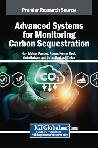 Beispielbild fr Advanced Systems for Monitoring Carbon Sequestration zum Verkauf von Ria Christie Collections