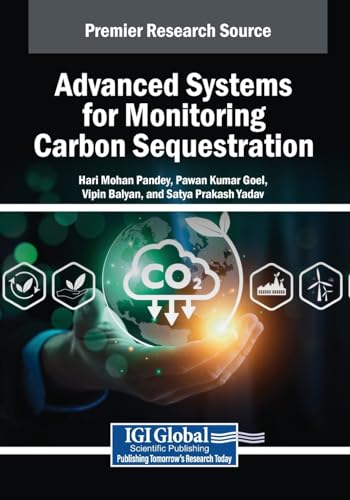 Stock image for Advanced Systems for Monitoring Carbon Sequestration for sale by Ria Christie Collections
