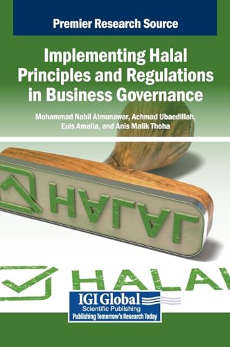 9798337339177: Implementing Halal Principles and Regulations in Business Governance