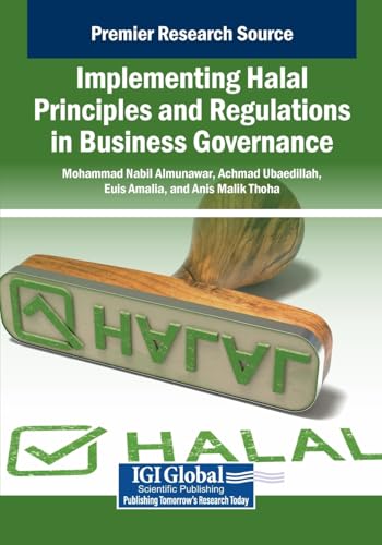 9798337339184: Implementing Halal Principles and Regulations in Business Governance