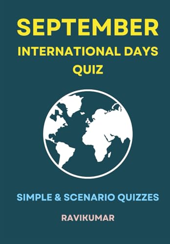Stock image for September International days QUIZ: Simple and Scenario Quizzes for sale by Ria Christie Collections