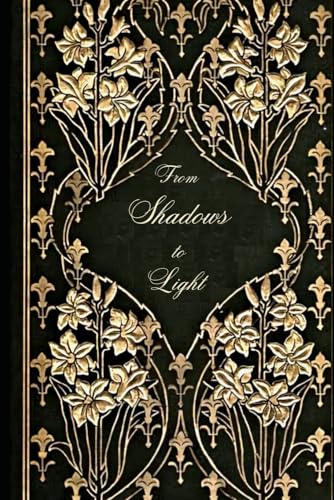 Stock image for From Shadows to light (Paperback) for sale by Grand Eagle Retail