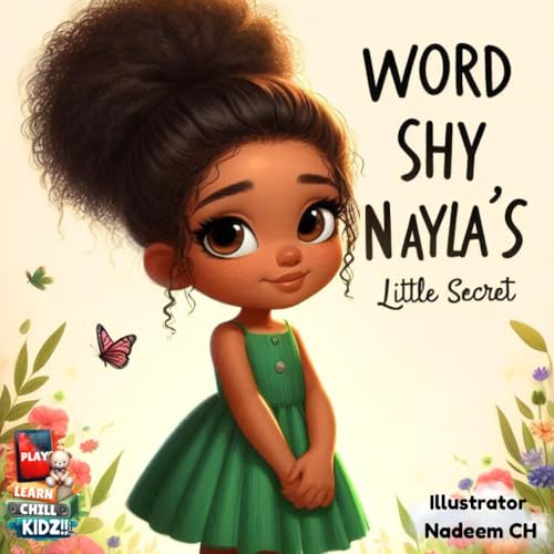 Immagine dell'editore per WORD SHY NAYLA'S: Little Secret (The plc kidz) venduto da Ria Christie Collections