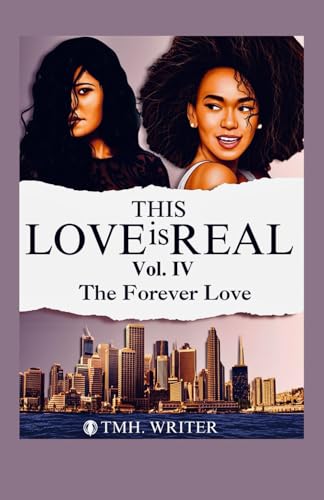 Beispielbild fr This Love Is Real Vol. IV: The Forever Love zum Verkauf von Ria Christie Collections