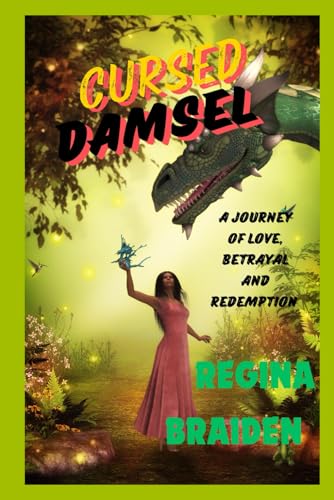 Immagine stock per CURSED DAMSEL: A JOURNEY OF LOVE, BETRAYAL AND REDEMPTION