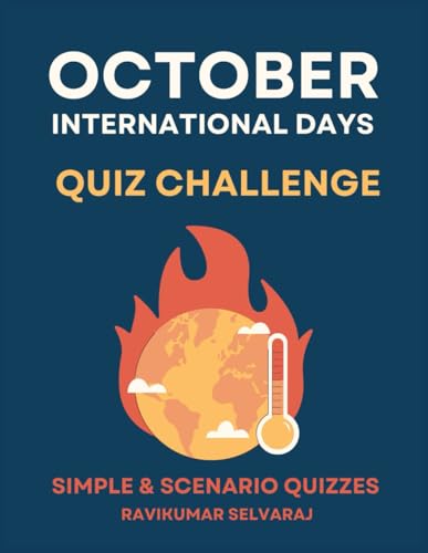 Stock image for October International Days Quiz Challenge: Simple & Scenario Quizzes for sale by Ria Christie Collections