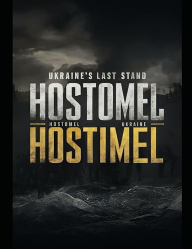 Immagine stock per Hostomel: The Battle for Ukraine