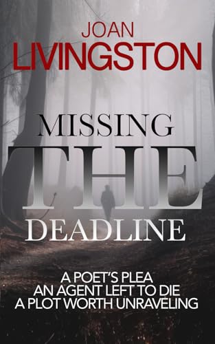 Stock-Bild f�r Missing the Deadline: Isabel Long Mystery Series Book 7