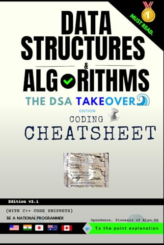 Stock image for Data Structures and Algorithms: Coding Cheatsheet: The DSA Takeover Edition (Day before Coding Interview [DCI]: CODING INTERVIEW PATTERNS) for sale by Ria Christie Collections