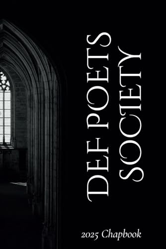 Stock image for Def Poets Society '25 Team Chapbook for sale by Ria Christie Collections