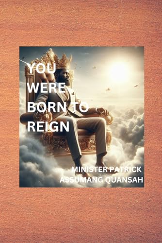 Stock image for YOU WERE BORN TO REIGN for sale by Ria Christie Collections