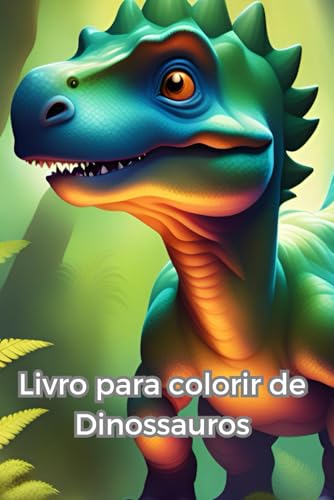 Stock image for livro para colorir de Dinossauros (Portuguese Edition) for sale by Ria Christie Collections