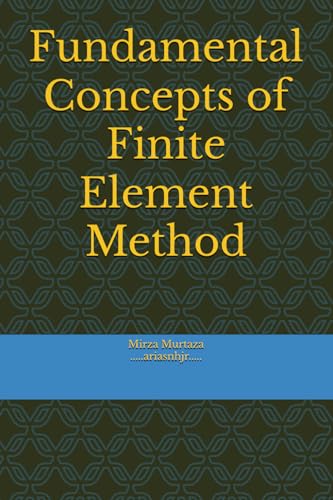 Stock image for Fundamental Concepts of Finite Element Method (Paperback) for sale by Grand Eagle Retail
