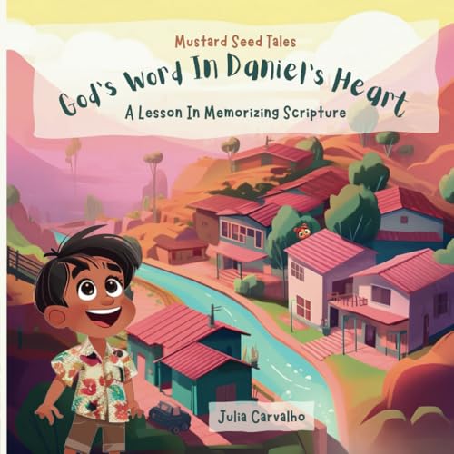 9798343577631: God's Word In Daniel's Heart: A Lesson In Memorizing Scripture
