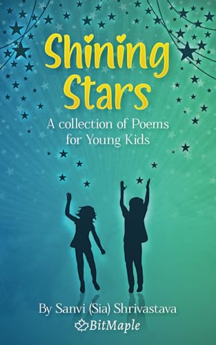 9798344406237: Shining Stars: A collection of Poems for Young Kids: 2 (Twinkling Tales: A Collection of Poems for Young Kids)